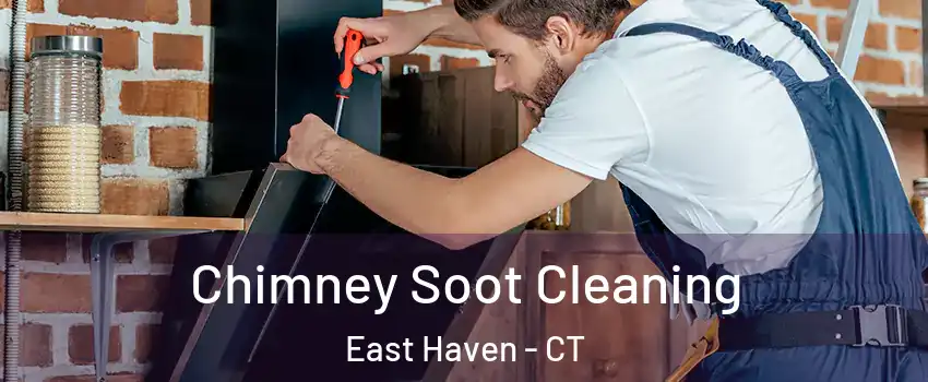  Chimney Soot Cleaning East Haven - CT