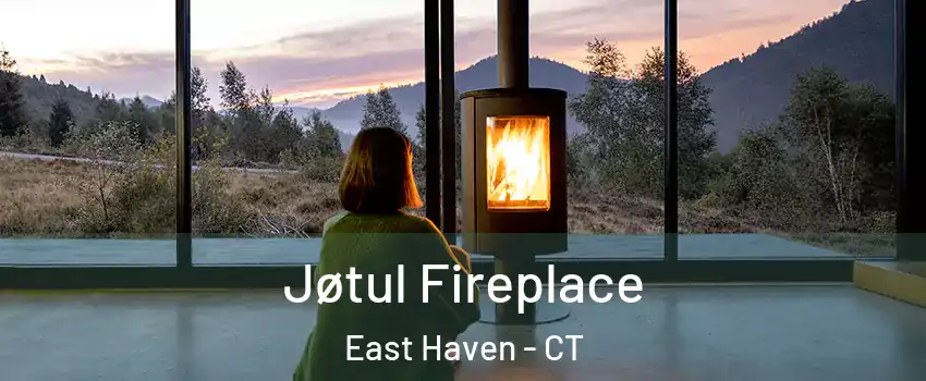  Jøtul Fireplace East Haven - CT