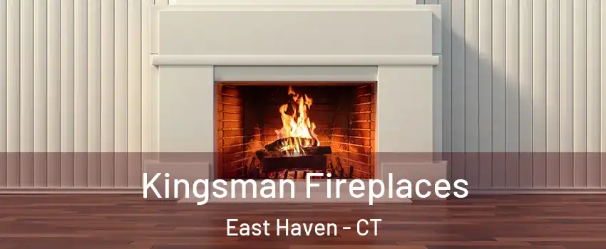  Kingsman Fireplaces East Haven - CT