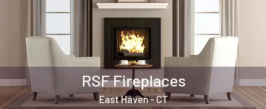  RSF Fireplaces East Haven - CT